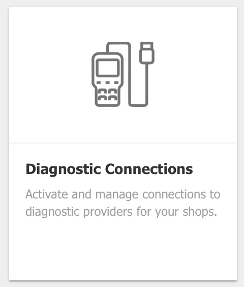 Diagnostic Connections tile in CCC ONE Settings - activate and manage connections to diagnostic providers for your shops